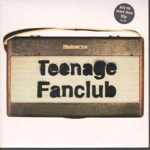    RADIO 7 INCH (7 VINYL 45) UK CREATION 1993 TEENAGE FANCLUB Music
