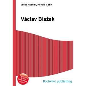  VÃ¡clav BlaÅ¾ek Ronald Cohn Jesse Russell Books