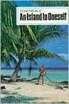   of Six Years on a Desert Island by Tom Neale, Ox Bow Press  Hardcover