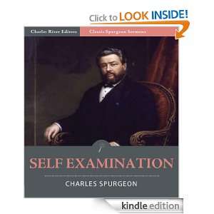 Classic Spurgeon Sermons Self Examination (Illustrated) Charles 