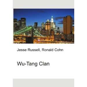  Wu Tang Clan Ronald Cohn Jesse Russell Books