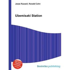  Ubemisaki Station Ronald Cohn Jesse Russell Books