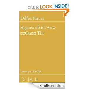 Against o? its wow ??On?? Tht Ddfos Naurz  Kindle Store