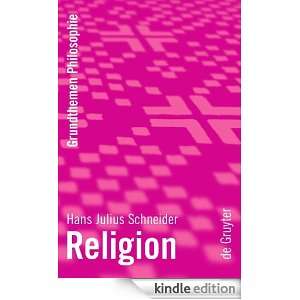 Religion (Grundthemen Philosophie) (German Edition) Hans Julius 