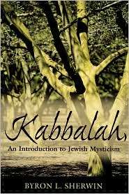 Kabbalah, (0742543641), Byron L. Sherwin, Textbooks   