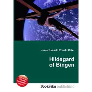 Hildegard of Bingen Ronald Cohn Jesse Russell  Books
