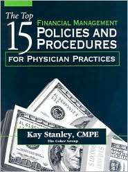 Top 15 Financial Management Policies and Procedures for Physician 