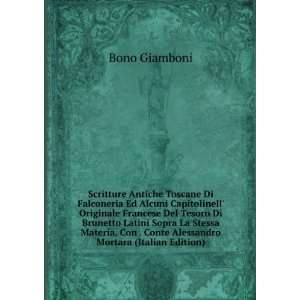   Con . Conte Alessandro Mortara (Italian Edition) Bono Giamboni Books