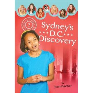 Sydneys DC Discovery (Camp Club Girls) by Jean Fischer (Jan 1, 2010)