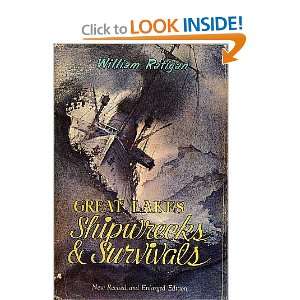    Great Lakes Shipwrecks and Survivals William Ratigan Books
