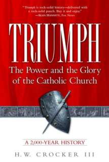   The Power and the Glory of the Catholic Church, a 2,000 Year History