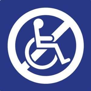 ADA Non Accessible Symbol Signs with Tactile Non Accessible Symbol 