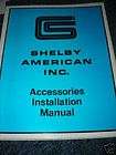 SHELBY MUSTANG COBRA GT 350 289 HIPO ACCESSORIES MANUAL