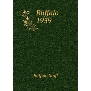 Buffalo 1939 Buffalo Staff  Books