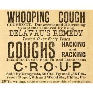  1892 Ad Delavaus Remedy Whooping Cough Treatment 