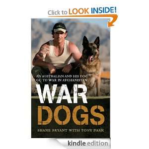 War Dogs Tony Park, Shane Bryant  Kindle Store