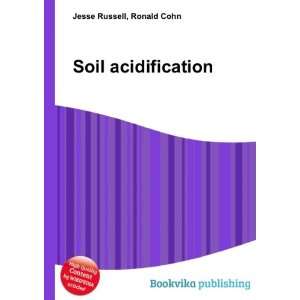  Soil acidification Ronald Cohn Jesse Russell Books