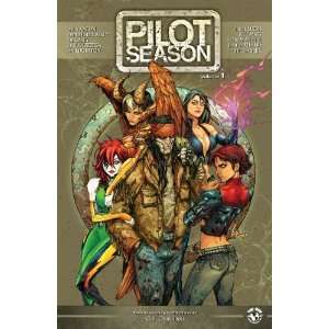  Pilot Season 2007 [Paperback] Jason Aaron Books