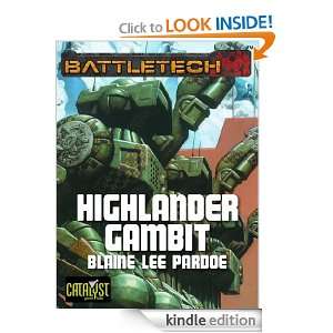 BattleTech Highlander Gambit Blaine Pardoe  Kindle Store