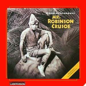 Mr. Robinson Crusoe (1932) Douglas Fairbanks [LASERDISC}