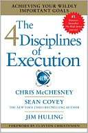   The 4 Disciplines of Execution Achieving Your Wildly 