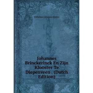  Te Diepenveen . (Dutch Edition) Wilhelmus Johannes KÃ¼hler Books