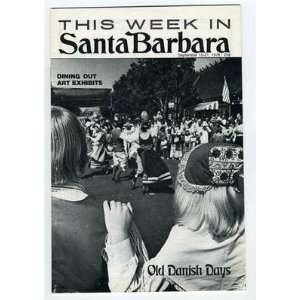 This Week in Santa Barbara Californai September 1978 Old Danish Days