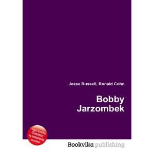  Bobby Jarzombek Ronald Cohn Jesse Russell Books