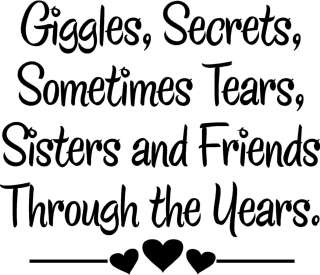 Giggles Sisters Friends Vinyl Wall Decal Words Stickers  