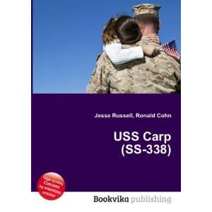  USS Carp (SS 338) Ronald Cohn Jesse Russell Books