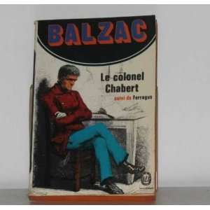  Le colonel chabert suivi de ferragus Balzac Books