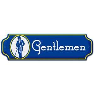  Gentlemen Metal Sign