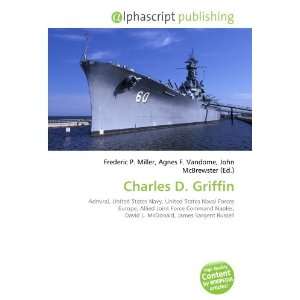  Charles D. Griffin (9786132723703) Books