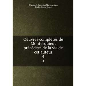   auteur. 4 Louis  Simon Auger Charles de Secondat Montesquieu Books