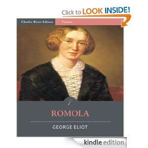 Romola (Illustrated) George Eliot, Charles River Editors  