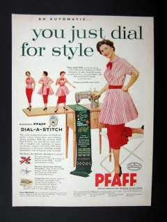 Pfaff Dial A Stitch Automatic Sewing Machine 1955 print Ad 