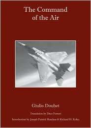 The Command of the Air, (0817356088), Giulio Douhet, Textbooks 