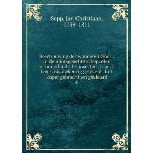  koper gebracht wn gekleurd. 6 Jan Christiaan, 1739 1811 Sepp Books