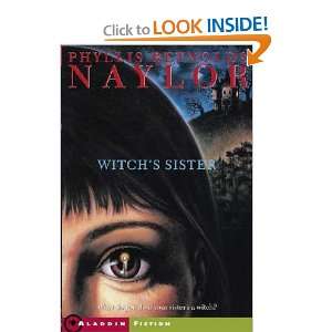  Witchs Sister Phyllis Reynolds Naylor Books