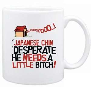 New  My Japanese Chin Is Desperate   Mug Dog 