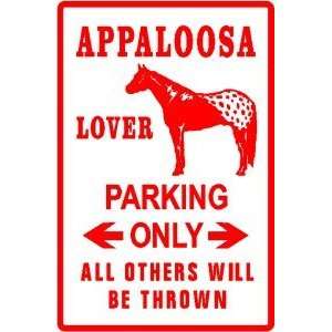  APPALOOSA LOVER PARKING horse stock sign