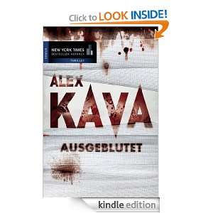 Ausgeblutet (German Edition) Alex Kava, Constanze Suhr  
