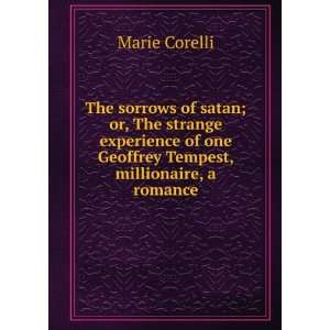   experience of one Geoffrey Tempest, millionaire Marie Corelli Books