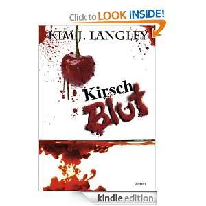 Kirschblut Homoerotischer Roman (German Edition) Kim J. Langley 