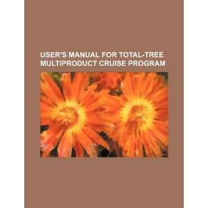   multiproduct cruise program (9781234303976) U.S. Government Books