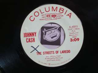 Johnny Cash White Label Promo 45 The Streets Of Laredo 1965 VG++ 