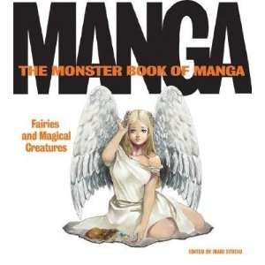   Manga Fairies and Magical Creatures [MONSTER BK OF MANGA]  N/A