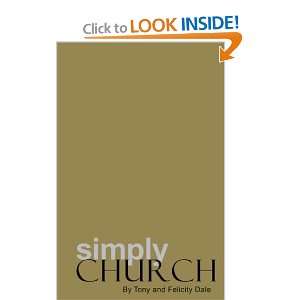  Simply Church [Paperback] Tony Dale Books