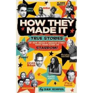  How They Made It Dan Kimpel Books