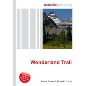  Wonderland Trail Ronald Cohn Jesse Russell Books